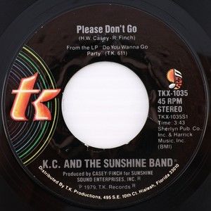 K.C & The Sunshine Band, Please Don't Go/I Betcha Didn't Know That 45 rpm Record